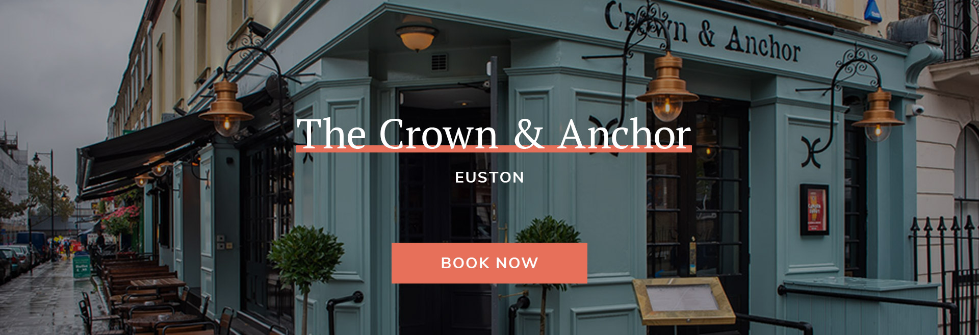 The Crown and Anchor Euston Banner 1